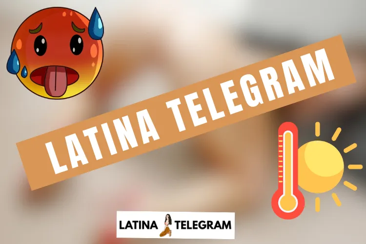 Latina Girls Telegram 
